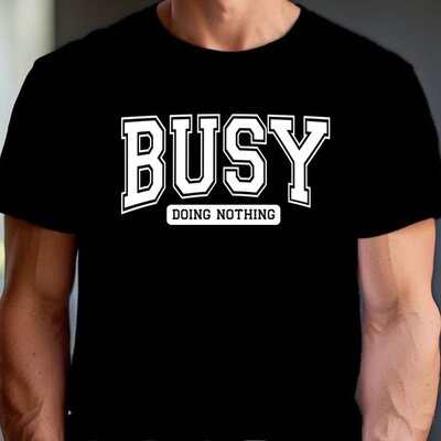 Busy Doing Nothing Tee photo 1