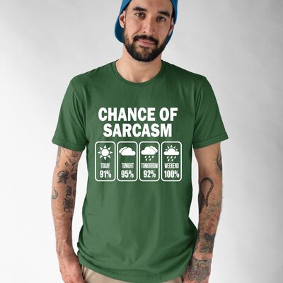 Sarcasm Forecast Tee photo 4